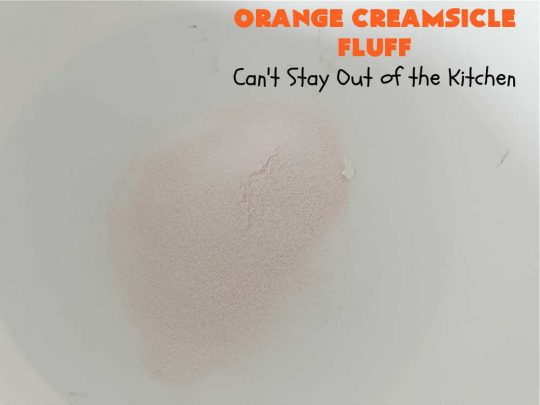Orange Creamsicle Fluff | Can't Stay Out of the Kitchen | this fluffy #FruitSalad is outrageously good! It's smooth & creamy & tastes like eating #OrangeCreamsicle. #OrangeExtract makes it just pop in flavor. Terrific for company or #holiday dinners like #Easter, #MothersDay or #FathersDay. #pecans #marshmallows #MandarinOranges #MaraschinoCherries #OrangeCreamsicleFluff