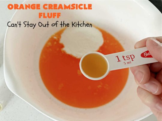 Orange Creamsicle Fluff | Can't Stay Out of the Kitchen | this fluffy #FruitSalad is outrageously good! It's smooth & creamy & tastes like eating #OrangeCreamsicle. #OrangeExtract makes it just pop in flavor. Terrific for company or #holiday dinners like #Easter, #MothersDay or #FathersDay. #pecans #marshmallows #MandarinOranges #MaraschinoCherries #OrangeCreamsicleFluff