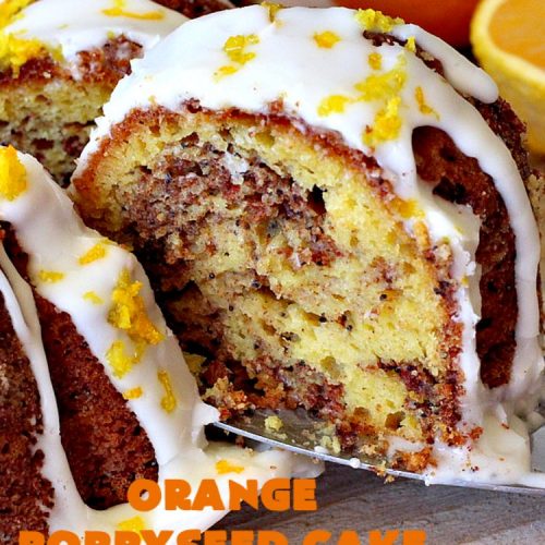 Orange Poppyseed Cake | Can't Stay Out of the Kitchen | this fantastic #cake is so easy & delicious. We serve it for dinner or as a #breakfast #coffeecake. Terrific for company or #holidays like #MothersDay or #FathersDay. #dessert #OrangePoppySeedCake #OrangeCake #OrangeDessert #HolidayDessert #MothersDayDessert #FathersDayDessert