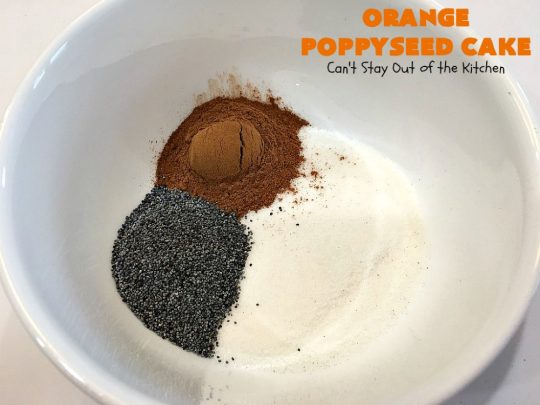 Orange Poppyseed Cake | Can't Stay Out of the Kitchen | this fantastic #cake is so easy & delicious. We serve it for dinner or as a #breakfast #coffeecake. Terrific for company or #holidays like #MothersDay or #FathersDay. #dessert #OrangePoppySeedCake #OrangeCake #OrangeDessert #HolidayDessert #MothersDayDessert #FathersDayDessert