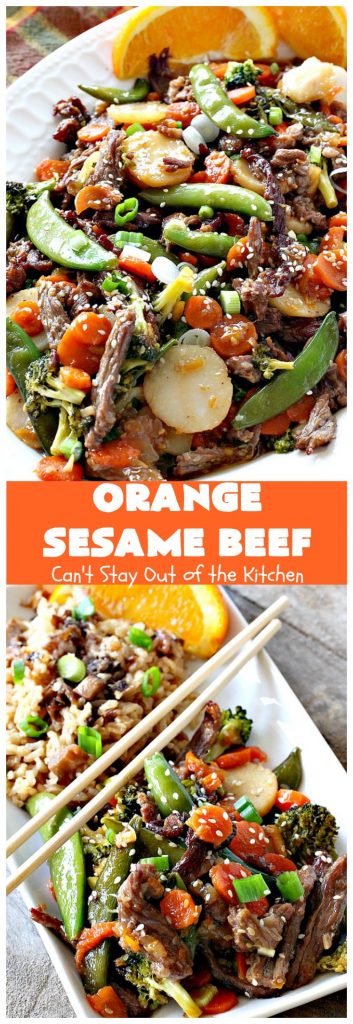 Orange Sesame Beef | Can't Stay Out of the Kitchen