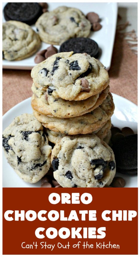 Oreo Chocolate Chip Cookies | Can't Stay Out of the Kitchen | these outrageous #cookies are insanely good. If you need a #chocolate fix, this is the #dessert to try! Great for #tailgating, potlucks & #holiday parties, too. #Oreos #ChocolateDessert #OreoDessert #ChocolateChips #OreoChocolateChipCookies