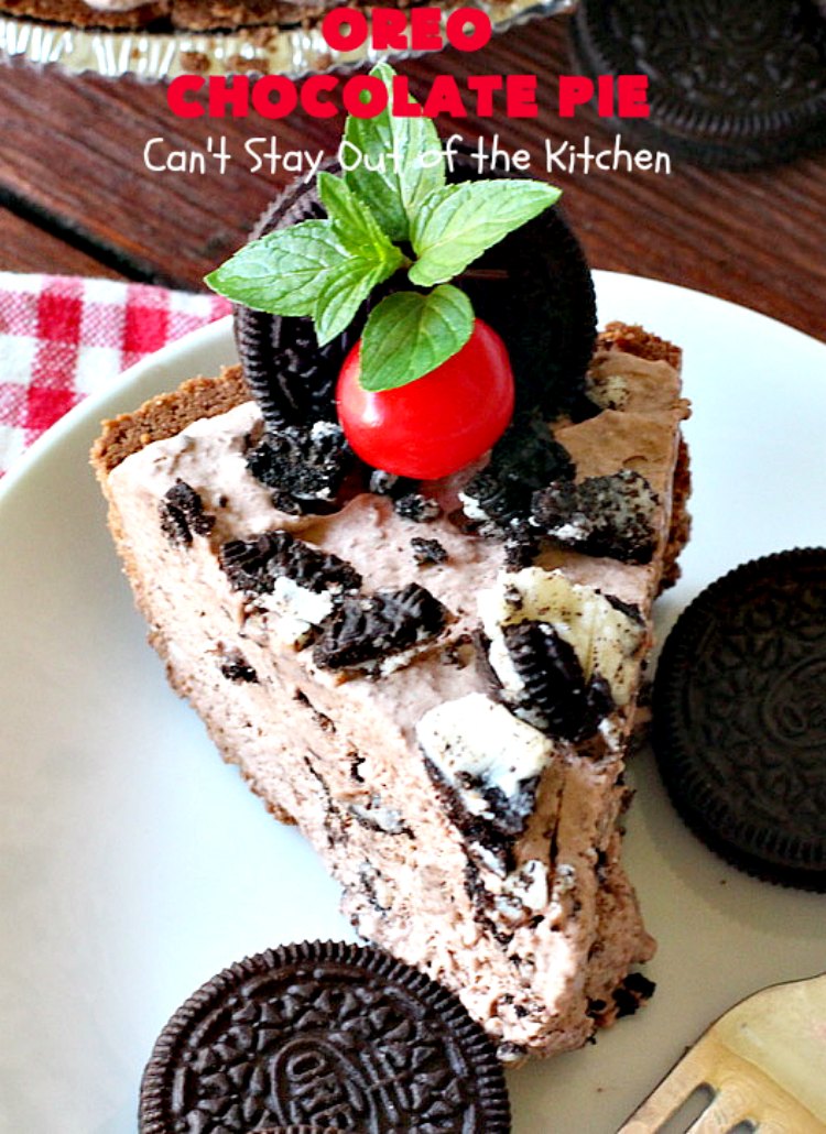 Oreo Chocolate Pie | Can't Stay Out of the Kitchen | this amazing #ChocolatePie is filled with #Oreos. It uses only 5 ingredients so it's an extremely easy #dessert for #holidays or company. Every bite will have you drooling! #pie #ChocolateDessert #OreoDessert #HolidayDessert #chocolate #OreoChocolatePie