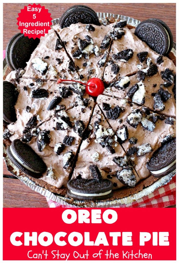 Oreo Chocolate Pie | Can't Stay Out of the Kitchen | this amazing #ChocolatePie is filled with #Oreos. It uses only 5 ingredients so it's an extremely easy #dessert for #holidays or company. Every bite will have you drooling! #pie #ChocolateDessert #OreoDessert #HolidayDessert #chocolate #OreoChocolatePie