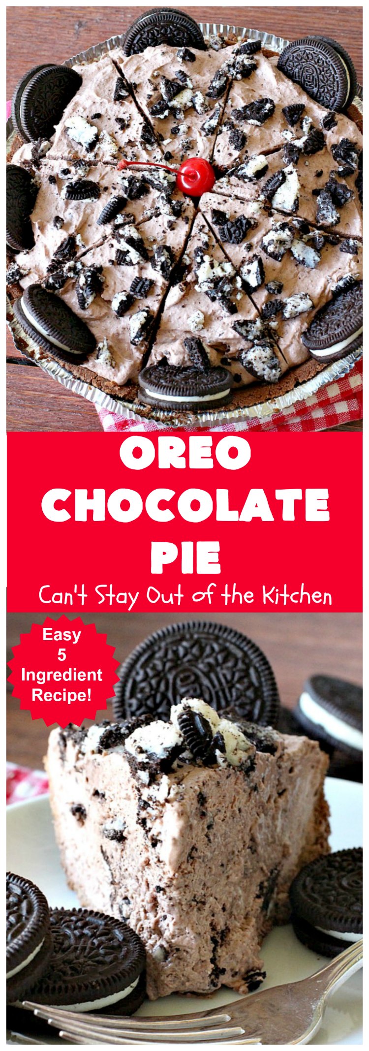 Oreo Chocolate Pie | Can't Stay Out of the Kitchen | this amazing #ChocolatePie is filled with #Oreos. It uses only 5 ingredients so it's an extremely easy #dessert for #holidays or company. Every bite will have you drooling! #pie #ChocolateDessert #OreoDessert #HolidayDessert #chocolate #OreoChocolatePie