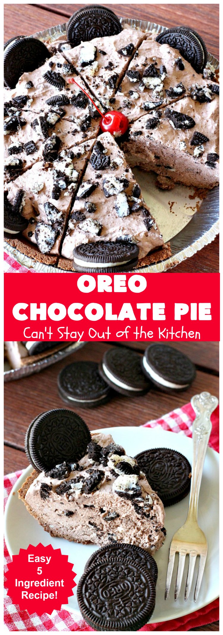 Oreo Chocolate Pie | Can't Stay Out of the Kitchen | this amazing #ChocolatePie is filled with #Oreos. It uses only 5 ingredients so it's an extremely easy #dessert for #holidays or company. Every bite will have you drooling! #pie #ChocolateDessert #OreoDessert #HolidayDessert #chocolate #OreoChocolatePie
