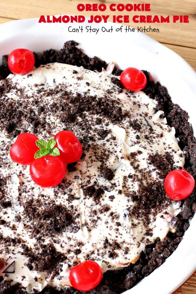 Oreo Cookie Almond Joy Ice Cream Pie | Can't Stay Out of the Kitchen | Wow your family and friends with this spectacular #IceCreamPie for #MothersDay! It combines the best of #Oreos with #AlmondJoyBars! Plus, it's a super easy 5-ingredient #dessert to die for! #Holiday #Pie #HolidayDessert #ChocolateDessert #OreoDessert #AlmondJoyDessert #ChocolatePie #OreoPie #IceCream #AlmondJoyPie #OreoCookieAlmondJoyIceCreamPie
