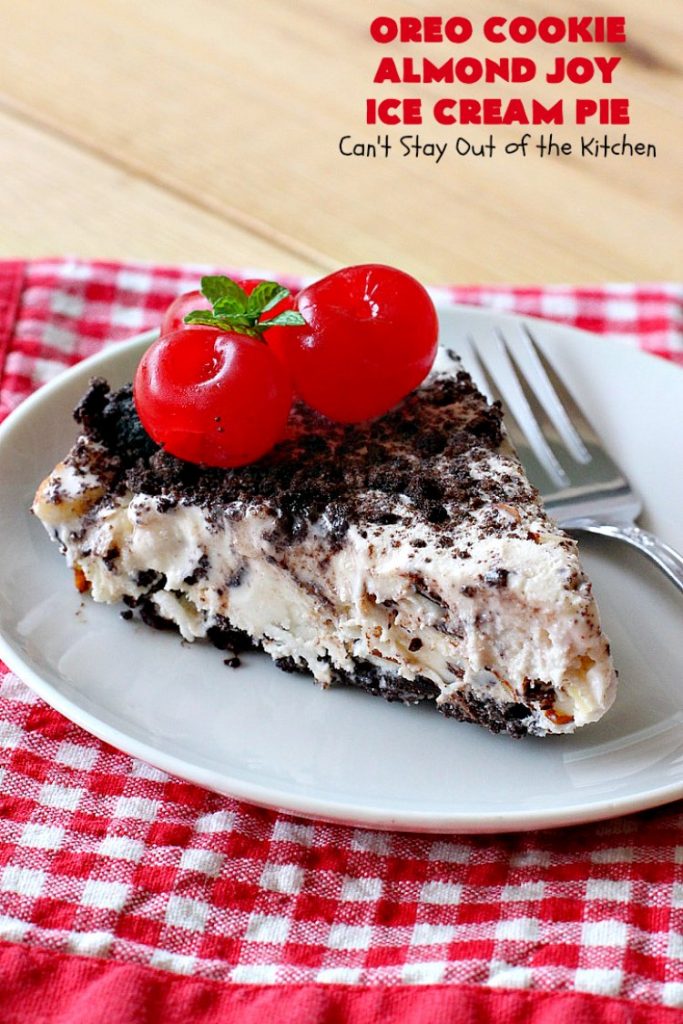 Oreo Cookie Almond Joy Ice Cream Pie | Can't Stay Out of the Kitchen | Wow your family and friends with this spectacular #IceCreamPie for #MothersDay! It combines the best of #Oreos with #AlmondJoyBars! Plus, it's a super easy 5-ingredient #dessert to die for! #Holiday #Pie #HolidayDessert #ChocolateDessert #OreoDessert #AlmondJoyDessert #ChocolatePie #OreoPie #IceCream #AlmondJoyPie #OreoCookieAlmondJoyIceCreamPie