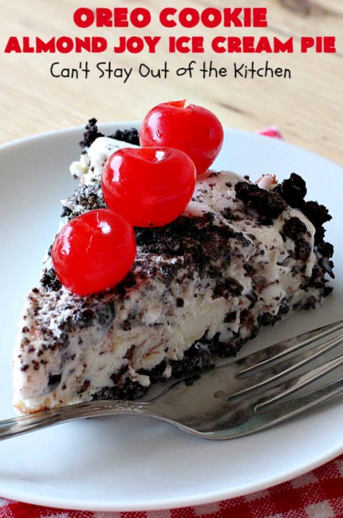 Oreo Cookie Almond Joy Ice Cream Pie | Can't Stay Out of the Kitchen | Wow your family and friends with this spectacular #IceCreamPie for #MothersDay! It combines the best of #Oreos with #AlmondJoyBars! Plus, it's a super easy 5-ingredient #dessert to die for! #Holiday #Pie #HolidayDessert #ChocolateDessert #OreoDessert #AlmondJoyDessert #ChocolatePie #OreoPie #IceCream #AlmondJoyPie #OreoCookieAlmondJoyIceCreamPie