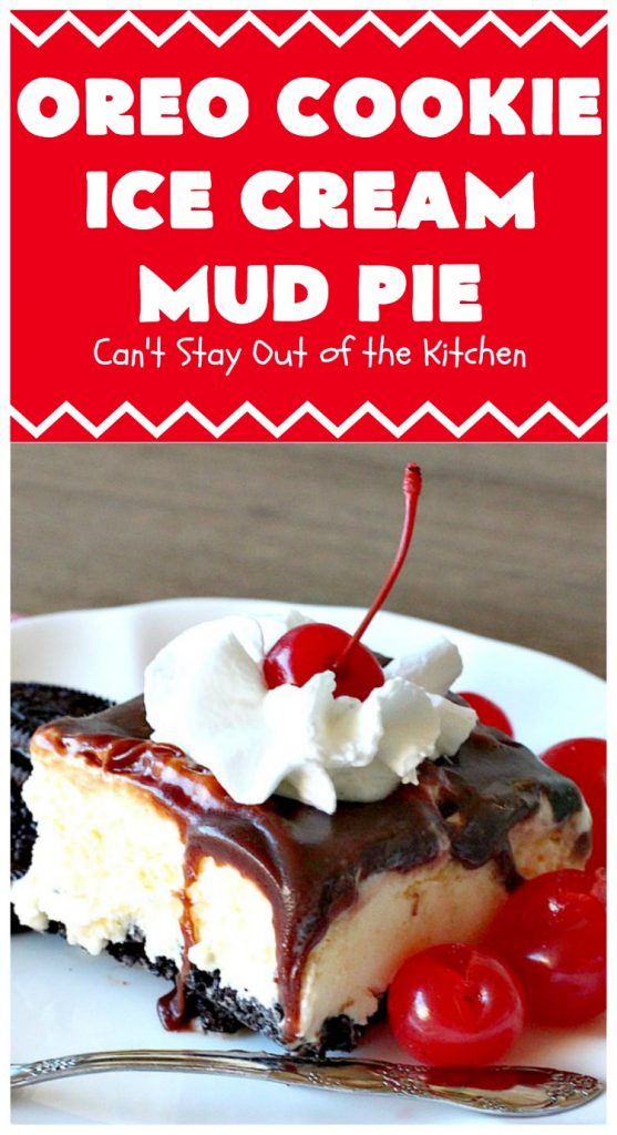 Oreo Cookie Ice Cream Mud Pie | Can't Stay Out of the Kitchen | this amazing #dessert is made with #OreoCookies, vanilla #IceCream & has a #ChocolateSauce over top. It's sensational for any special occasion or company dessert. #OreoDessert #ChocolateDessert #IceCreamDessert #OreoCookieIceCreamMudPie