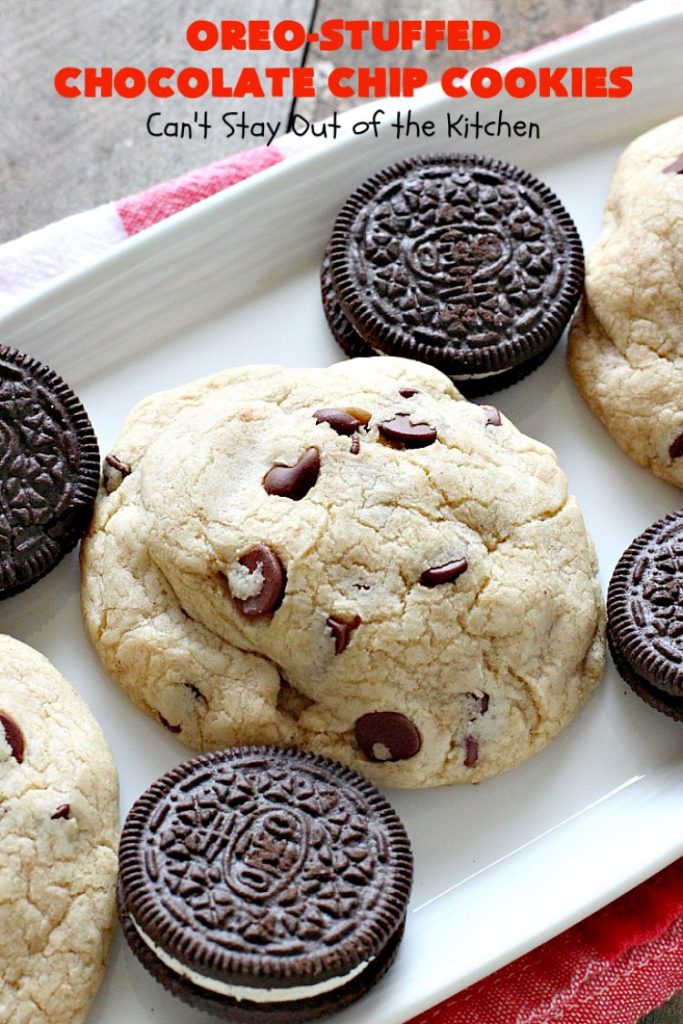 Oreo-Stuffed Chocolate Chip Cookies | Can't Stay Out of the Kitchen | these sensational #chocolate chip #cookies have an #Oreo buried in each cookie! They're so rich & decadent you'll be drooling after the first bite! Perfect for #Christmas cookie exchanges & #holiday parties. #dessert