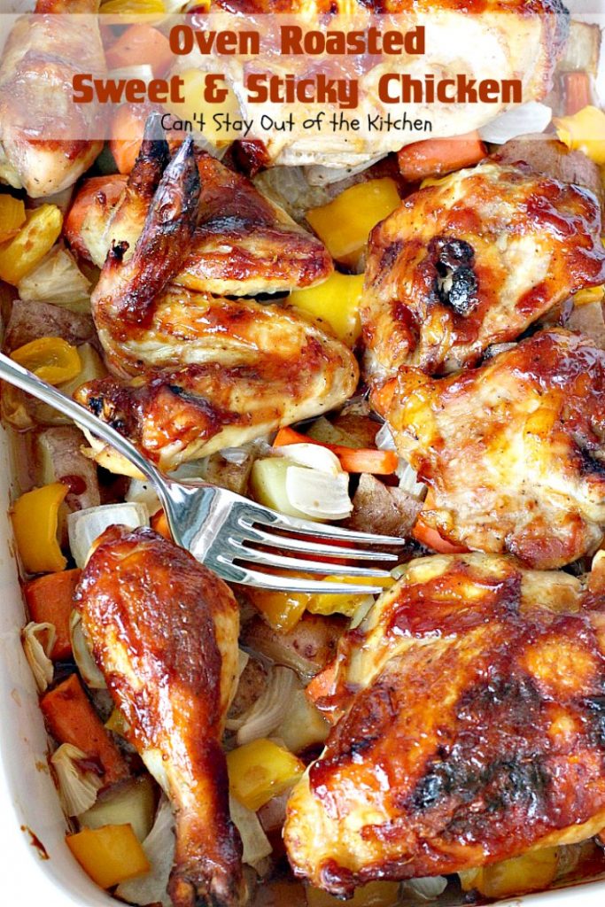 Oven Roasted Sweet and Sticky Chicken | Can't Stay Out of the Kitchen | amazing one-dish #chicken entree with potatoes & carrots. This one has a delightful sweet and sticky sauce. #glutenfree