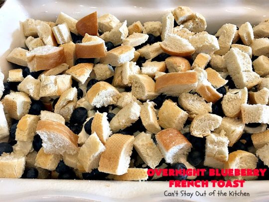 Overnight Blueberry French Toast | Can't Stay Out of the Kitchen | this amazing #FrenchToast is the most awesome decadent #breakfast #casserole you'll ever eat. It's loaded with #blueberries & cream cheese & served with homemade #blueberry sauce. Perfect for #MothersDay, #FathersDay or other #holiday breakfasts.