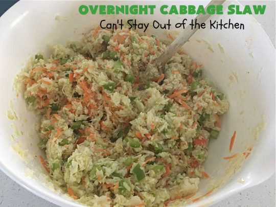 Overnight Cabbage Slaw | Can't Stay Out of the Kitchen | this delicious #ColeSlaw #recipe includes shredded #cabbage, #carrots, green bell pepper and red onion. It has an oil & vinegar dressing that's #healthy #LowCalorie, #vegan & #GlutenFree. Since it's made in advance, it's perfect for summer #holidays, potlucks, #tailgating parties, backyard BBQs or grilling out with friends. #OvernightCabbageSlaw