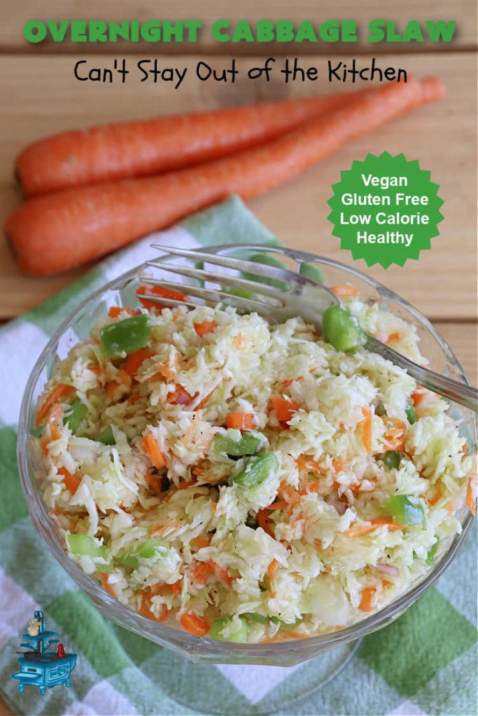 Overnight Cabbage Slaw | Can't Stay Out of the Kitchen | this delicious #ColeSlaw #recipe includes shredded #cabbage, #carrots, green bell pepper and red onion. It has an oil & vinegar dressing that's #healthy #LowCalorie, #vegan & #GlutenFree. Since it's made in advance, it's perfect for summer #holidays, potlucks, #tailgating parties, backyard BBQs or grilling out with friends. #OvernightCabbageSlaw