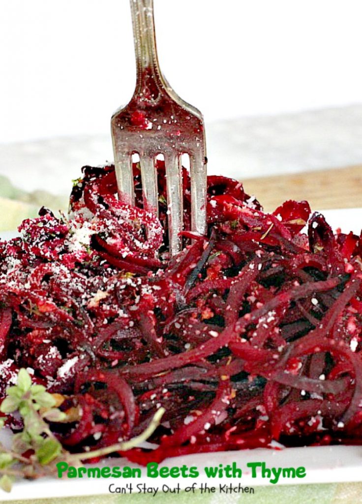 Parmesan Beets with Thyme | Can't Stay Out of the Kitchen | this is a scrumptious savory recipe for #beets. Using a #spiralizer makes this side dish a delightful experience. Great #holiday #casserole that's quick & easy. #glutenfree #parmesancheese