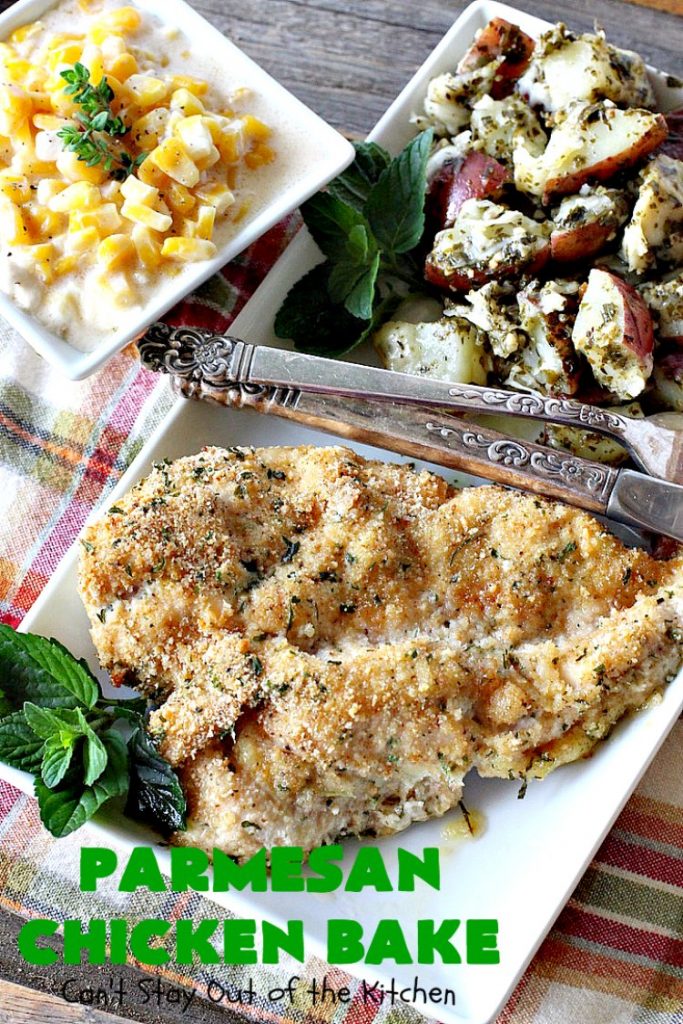 Parmesan Chicken Bake | Can't Stay Out of the Kitchen | this is by far my favorite #chicken entree. It can be oven ready in 5 minutes so it's incredibly quick & easy. It's terrific for company or #holiday dinners like #Easter, #MothersDay or #FathersDay too. We love this #recipe. #parmesancheese