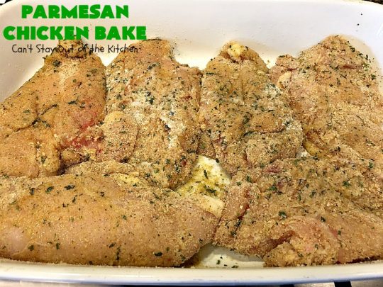 Parmesan Chicken Bake | Can't Stay Out of the Kitchen | this is by far my favorite #chicken entree. It can be oven ready in 5 minutes so it's incredibly quick & easy. It's terrific for company or #holiday dinners like #Easter, #MothersDay or #FathersDay too. We love this #recipe. #parmesancheese
