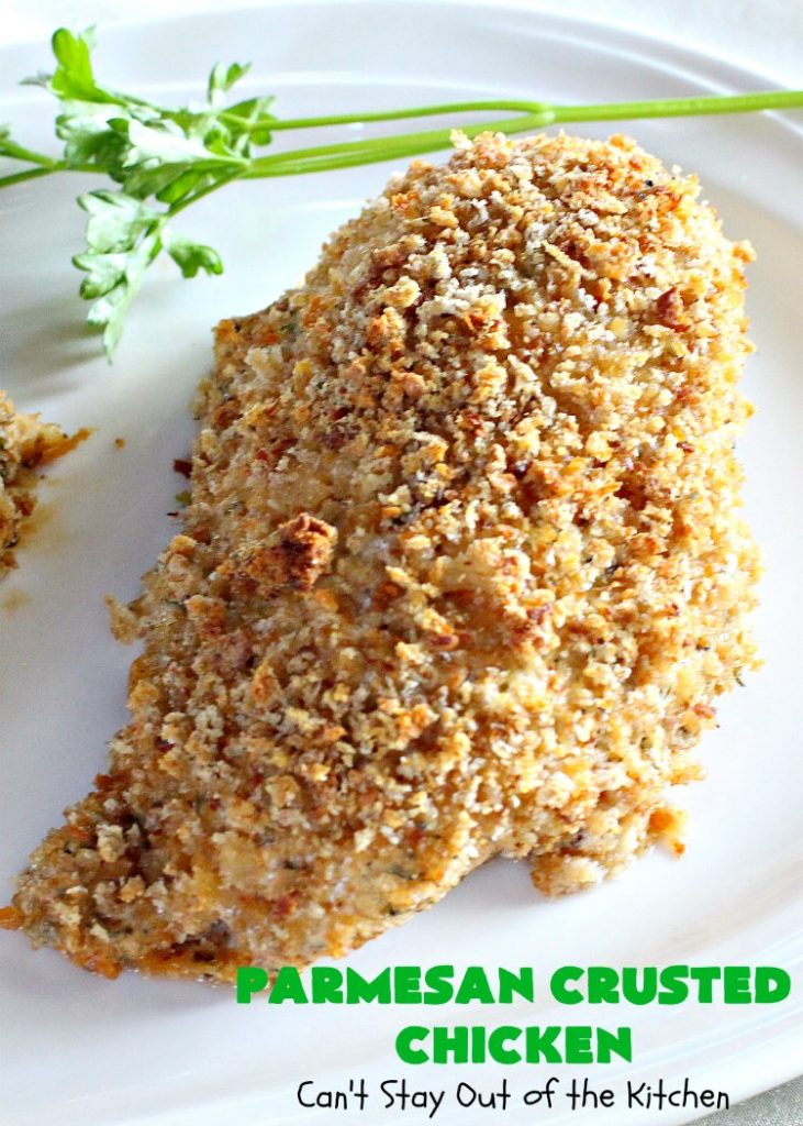Parmesan Crusted Chicken | Can't Stay Out of the Kitchen | this amazing #chicken entree is flavored with a #parmesancheese & #GreekYogurt coating & seasoned to perfection. The chicken is then dredged in #breadcrumbs or #panko crumbs. 