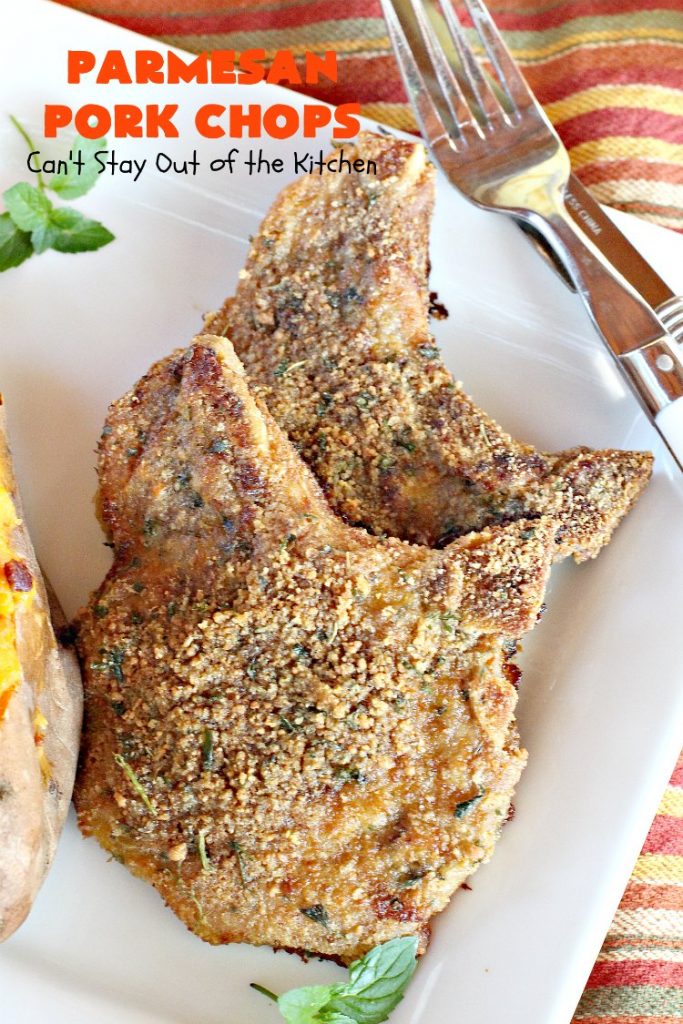Parmesan Pork Chops | Can't Stay Out of the Kitchen | this easy 6-ingredient #porkchop dish can be oven ready in 5 minutes! The coating is absolutely mouthwatering. It's terrific for company or #holiday meals like #MothersDay or #FathersDay. #pork