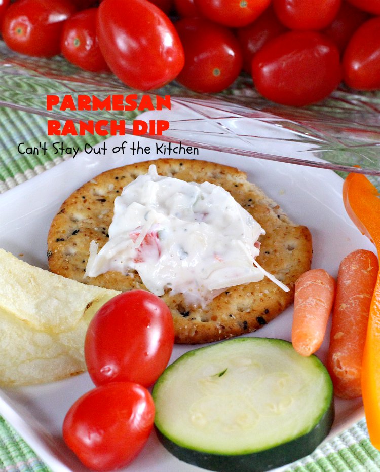 Parmesan Ranch Dip | Can't Stay Out of the Kitchen | This fantastic #appetizer is terrific for #tailgating parties & potlucks. We like to serve it before large company or #holiday meals to hold off appetites until the meal is ready! #EasyAppetizer #RanchDressingMix #ParmesanCheese #RanchDip #recipe #DipAndChips #ParmesanRanchDip