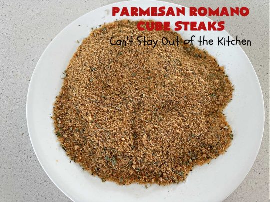 Parmesan Romano Cube Steaks | Can't Stay Out of the Kitchen | #ParmesanRomanoCubeSteaks is a great way to enjoy #CubeSteaks for dinner. This easy entree is oven ready in about 5 minutes. It's wonderful for weeknight dinners when you're short on time. This tasty #beef entree includes both #Parmesan & #Romano cheese along with several herbs to spice it up. #GlutenFree
