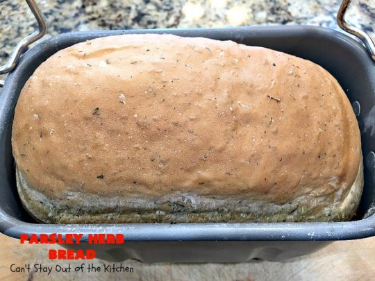 Parsley Herb Bread | Can't Stay Out of the Kitchen | this delicious home-baked #bread is so easy since it's made in the #breadmaker. Wonderful for a dinner bread, sandwiches or even for #breakfast served with fruit preserves. #ParsleyHerbBreadParsley Herb Bread | Can't Stay Out of the Kitchen | this delicious home-baked #bread is so easy since it's made in the #breadmaker. Wonderful for a dinner bread, sandwiches or even for #breakfast served with fruit preserves. #ParsleyHerbBread