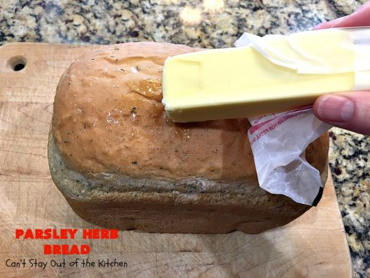 Parsley Herb Bread | Can't Stay Out of the Kitchen | this delicious home-baked #bread is so easy since it's made in the #breadmaker. Wonderful for a dinner bread, sandwiches or even for #breakfast served with fruit preserves. #ParsleyHerbBread