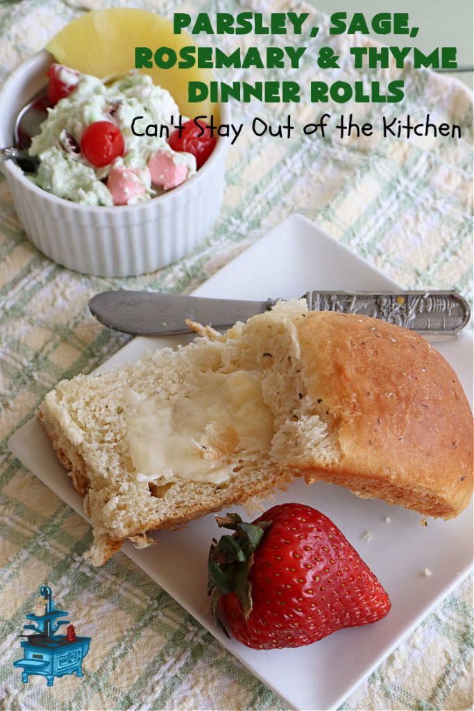 Parsley, Sage, Rosemary & Thyme Dinner Rolls | Can't Stay Out of the Kitchen | these #DinnerRolls are amazing! This #recipe does not have to be kneaded since it's done in the #breadmaker!. The #rolls are seasoned with #parsley, #sage, #rosemary & #thyme for maximum flavor & deliciousness. Perfect to serve with hot soup or chili. Excellent for family, company or #holiday dinners. #bread #ParsleySageRosemaryAndThymeDinnerRolls #NoKneadDinnerRolls