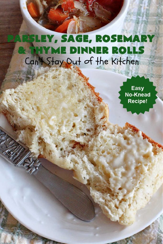 Parsley, Sage, Rosemary & Thyme Dinner Rolls | Can't Stay Out of the Kitchen | these #DinnerRolls are amazing! This #recipe does not have to be kneaded since it's done in the #breadmaker!. The #rolls are seasoned with #parsley, #sage, #rosemary & #thyme for maximum flavor & deliciousness. Perfect to serve with hot soup or chili. Excellent for family, company or #holiday dinners. #bread #ParsleySageRosemaryAndThymeDinnerRolls #NoKneadDinnerRolls