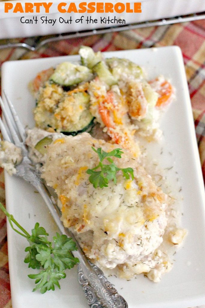 Party Casserole | Can't Stay Out of the Kitchen | this is a one-dish meal with #chicken, #carrots, #zucchini & pearl onions in a delicious creamy dill sauce with #Panko crumbs & #cheese on top. It's perfect for company & #holiday dinners like #MothersDay or #FathersDay.