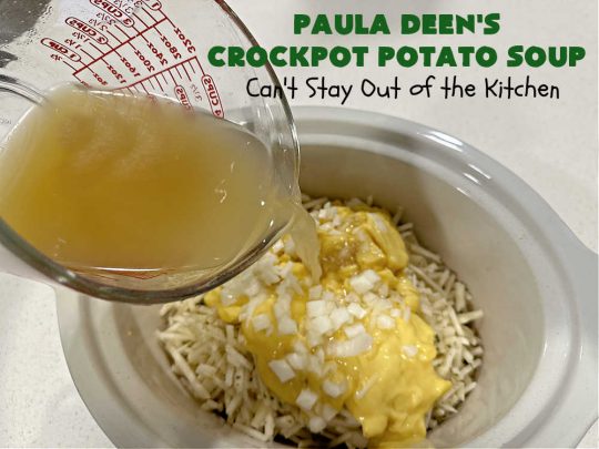 Paula Deen's Crockpot Potato Soup | Can't Stay Out of the Kitchen | this amazing #PotatoSoup #recipe uses frozen #HashBrowns, #CreamCheese & #CreamOfChickenSoup. It's topped off with #bacon, #CheddarCheese & #GreenOnions for amped-up flavor. Since it's made in the #SlowCooker, it's easy peasy too! Great for #tailgating. #soup #PaulaDeen #PaulaDeensCrockpotPotatoSoup