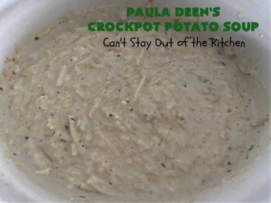 Paula Deen's Crockpot Potato Soup | Can't Stay Out of the Kitchen | this amazing #PotatoSoup #recipe uses frozen #HashBrowns, #CreamCheese & #CreamOfChickenSoup. It's topped off with #bacon, #CheddarCheese & #GreenOnions for amped-up flavor. Since it's made in the #SlowCooker, it's easy peasy too! Great for #tailgating. #soup #PaulaDeen #PaulaDeensCrockpotPotatoSoup