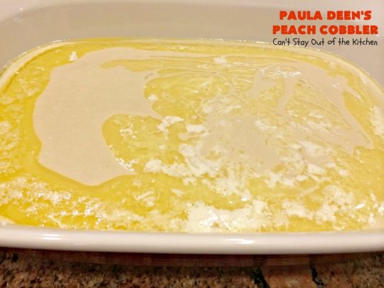 Paula Deen's Peach Cobbler | Can't Stay Out of the Kitchen | fabulous #PaulaDeen recipe. Delicious #cobbler to make for any summer #dessert. #peaches #peachcobbler