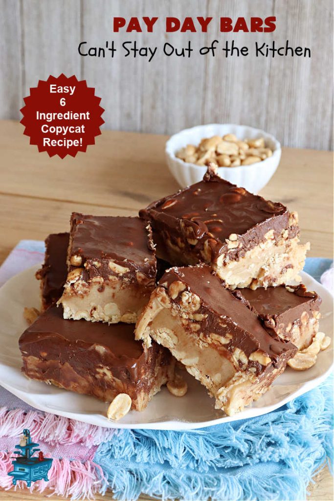 Pay Day Bars | Can't Stay Out of the Kitchen | this vintage #copycat #recipe of #PayDayBars is sure to please. It's rich, decadent & divine along with being chocked full of #peanuts #marshmallows #PeanutButterChips & glazed with a #Chocolate shell topping. Mouthwatering & irresistible. #dessert #ChocolateDessert #tailgating #GlutenFree