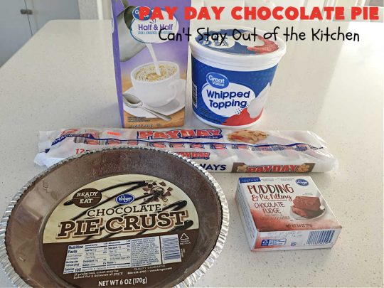 Pay Day Chocolate Pie | Can't Stay Out of the Kitchen | this swoon-worthy #ChocolatePie uses only 5 ingredients including #PayDayBars. Wonderful for #holiday or company dinners & so easy to make. #peanuts #pie #dessert #HolidayDessert #PayDayChocolatePie