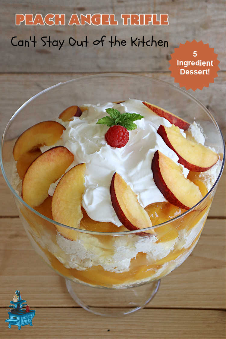 Peach Angel Trifle | Can't Stay Out of the Kitchen | this amazing #5IngredientDessert will just knock your socks off! Each time I make it, everyone just raves and drools over it! It uses #PeachPieFilling, #AngelFoodCake, #CreamCheese & #CoolWhip. If you need a #dessert to wow your family & friends, this is it! #peaches #PeachDessert #PeachAngelDessert #PeachAngelTrifle