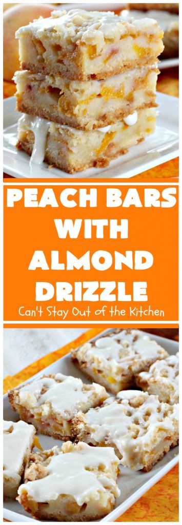 Peach Bars with Almond Drizzle | Can't Stay Out of the Kitchen | this heavenly #dessert uses fresh #peaches, has a streusel topping & glazed with #almond icing. Perfect #dessert for #LaborDay or other summer holidays.
