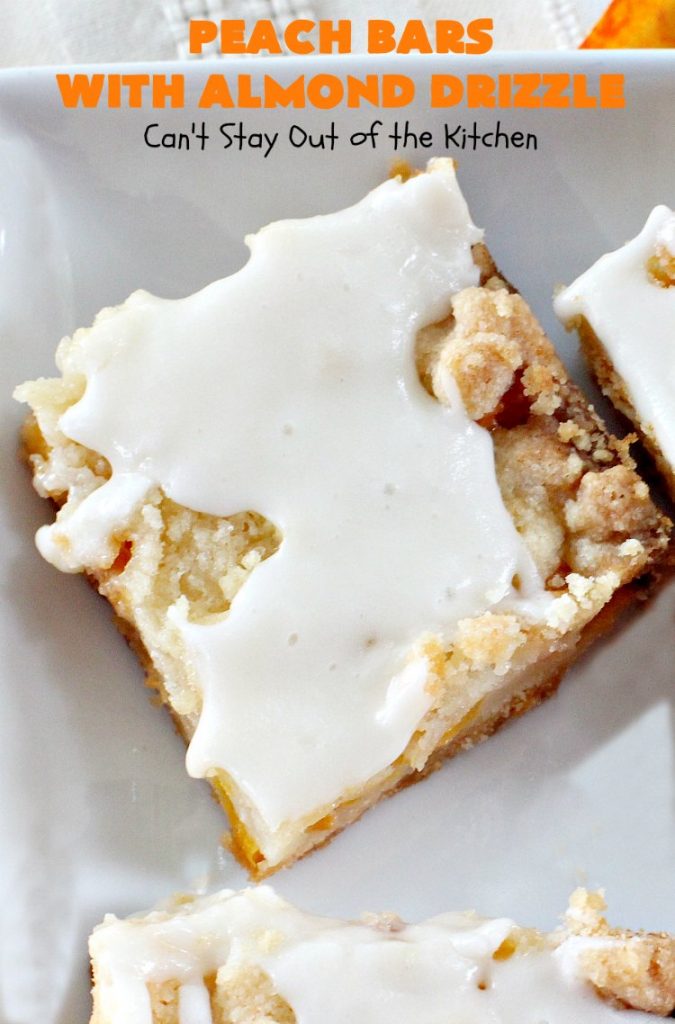 Peach Bars with Almond Drizzle | Can't Stay Out of the Kitchen | this heavenly #dessert uses fresh #peaches, has a streusel topping & glazed with #almond icing. Perfect #dessert for #LaborDay or other summer holidays. 