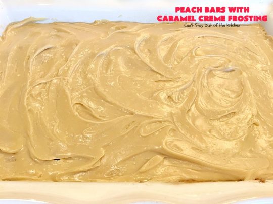 Peach Bars with Caramel Creme Frosting | Can't Stay Out of the Kitchen | this amazing #dessert has a luscious #caramel #marshmallow frosting to die for! It's the perfect #peach dessert for summer.