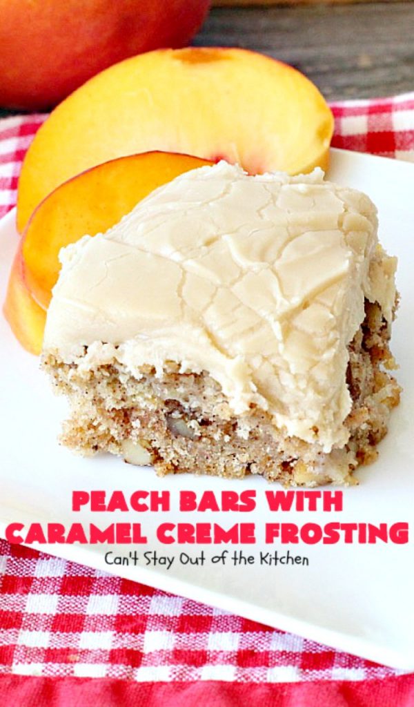 Peach Bars with Caramel Creme Frosting | Can't Stay Out of the Kitchen | this amazing #dessert has a luscious #caramel #marshmallow frosting to die for! It's the perfect #peach dessert for summer.