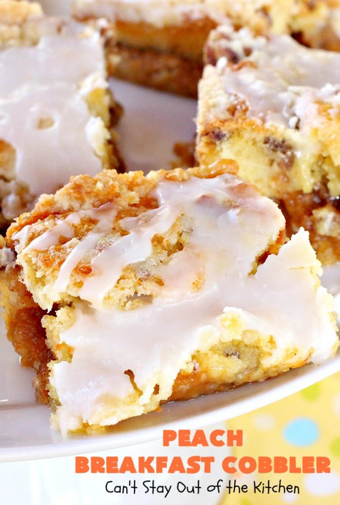 Peach Breakfast Cobbler | Can't Stay Out of the Kitchen | this quick & easy 6-ingredient #recipe is terrific for a company or #holiday #breakfast. It uses a boxed cake mix and #peach pie filling. Love this breakfast #coffeecake.