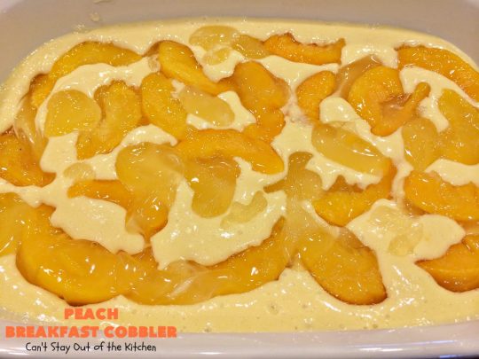 Peach Breakfast Cobbler | Can't Stay Out of the Kitchen | this quick & easy 6-ingredient #recipe is terrific for a company or #holiday #breakfast. It uses a boxed cake mix and #peach pie filling. Love this breakfast #coffeecake.