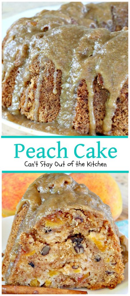 Peach Cake | Can't Stay Out of the Kitchen | spectacular #cake made with #peaches and #pecans. This one has a scrumptious brown sugar glaze. #dessert