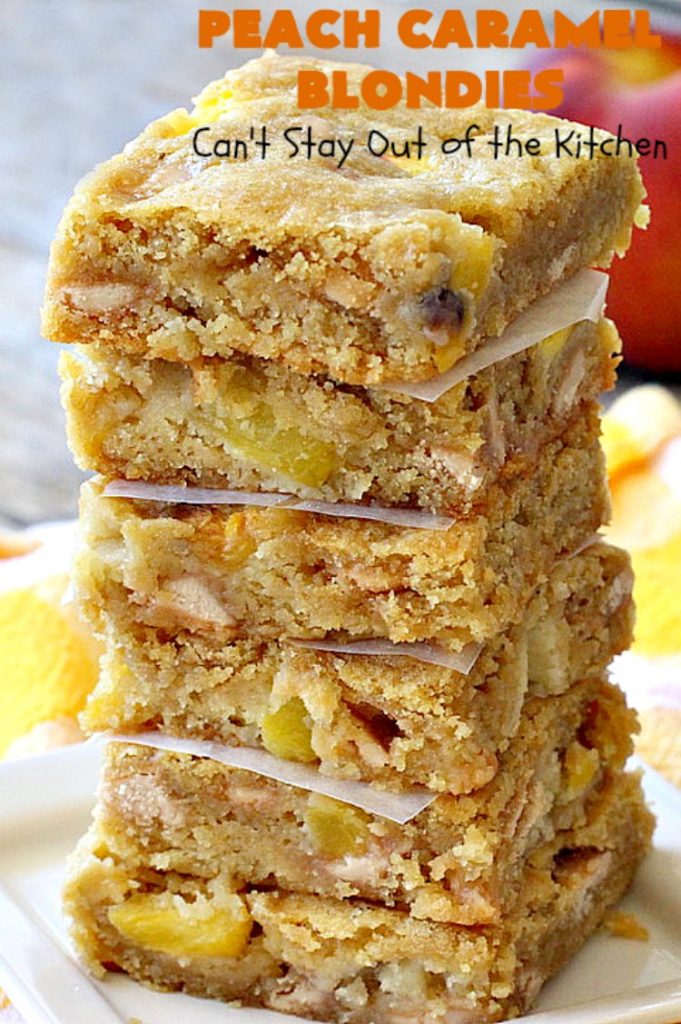 Peach Caramel Blondies | Can't Stay Out of the Kitchen | these lovely #cookies are divine! They're filled with fresh #peaches & #Ghirardelli #caramel chips. Terrific fall #dessert. #peachdessert #CANbassador #WashingtonStateFruitCommission #WashingtonStateStoneFruitGrowers