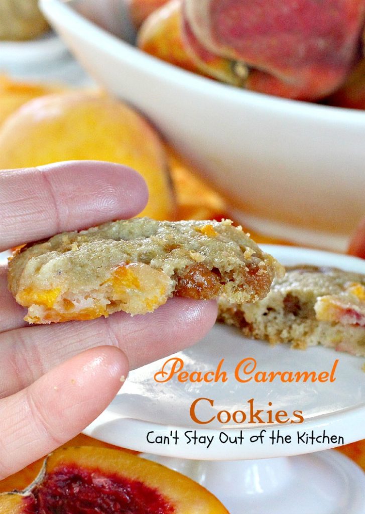 Peach Caramel Cookies | Can't Stay Out of the Kitchen | #peaches and #caramel bits combine to make this the most heavenly #cookie you will ever taste. We loved these. #dessert