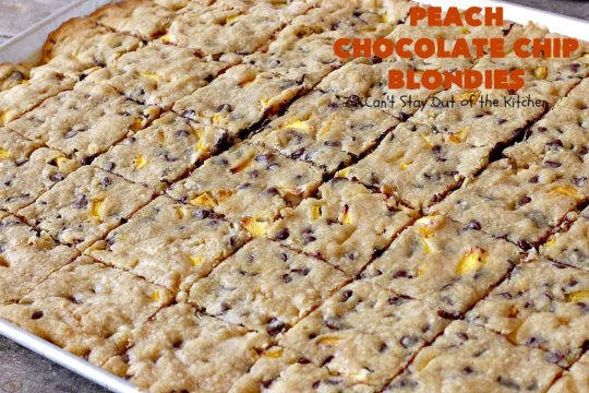 Peach Chocolate Chip Blondies | Can't Stay Out of the Kitchen | #peaches & #chocolatechips never tasted so well as they do in these amazing #cookies. This delicious #peachdessert will have you drooling after the first bite! #dessert #brownies #CANbassador #WashingtonStateFruitCommission #WashingtonState#stoneFruitGrowers