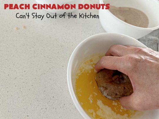 Peach Cinnamon Donuts | Can't Stay Out of the Kitchen | these scrumptious #donuts are so rich & decadent it's like eating #dessert! They're filled with fresh #peaches, #cinnamon & #CinnamonChips & then dipped in a #CinnamonSugar mixture. Fabulous for a weekend, company or #holiday #breakfast. #HolidayBreakfast #PeachCinnamonDonuts