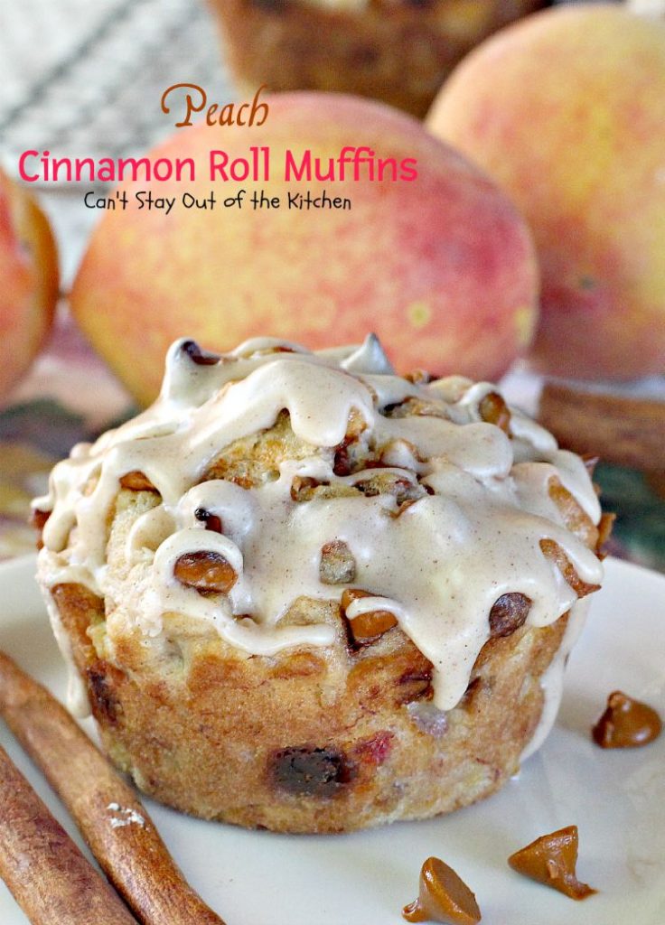 Peach Cinnamon Roll Muffins | Can't Stay Out of the Kitchen | these decadent #muffins taste like #cinnamonrolls with #peaches added. The #cinnamon glaze makes these muffins amazing. #breakfast