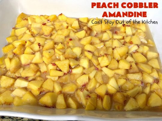 Peach Cobbler Amandine | Can't Stay Out of the Kitchen | this delightful #PeachCobbler #recipe uses #almonds, almond extract & almond meal to really bump up the flavors. It's a scrumptious #dessert to make with fresh #peaches. #PeachDessert #PeachCobblerAmandine #Canbassador #WashingtonStateFruitCommission #WashingtonStoneFruitGrowers #WashingtonStateStoneFruitGrowers